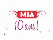 Les dix ans de Mia ! 